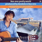 Lisa Ono - Pretty World