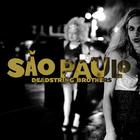 Deadstring Brothers - São Paulo