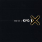 King's X - Best Of King's X