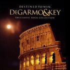 Degarmo & Key - Destined to Win