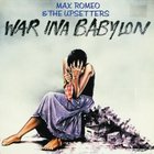 Max Romeo - War Ina Babylon