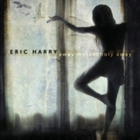 Eric Harry - Away Melancholy, Away