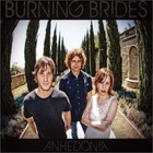 Burning Brides - Anhedonia