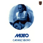 Caetano Veloso - Muito