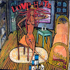 Love / Hate - I'm Not Happy