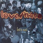 Love / Hate - Let's Eat