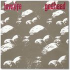 Lowlife - Godhead