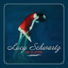 Lucy Schwartz - Life In Letters