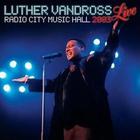 Luther Vandross - Live Radio City Music Hall