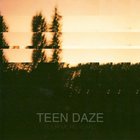 Teen Daze - Four More Years
