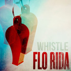 Flo Rida - Whistle (CDS)
