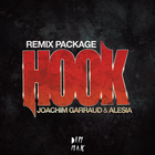 Joachim Garraud - Hook (With Alesia) (Remix Package)