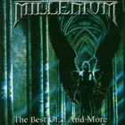 Millenium - The Best Of...And More CD1