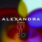 Alexandra Burke - Let It Go (Remixes)