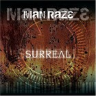 Man Raze - Surreal