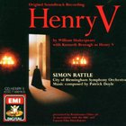 Patrick Doyle - Henry V: Original Soundtrack Recording (With Simon Rattle & The Stephen Hill Singers)