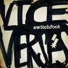 Switchfoot - Vice Verses CD1