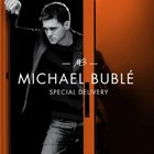 Michael Buble - Special Delivery EP