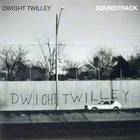 Dwight Twilley - Soundtrack