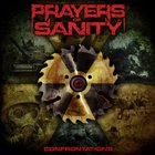 Prayers Of Sanity - Confrontations