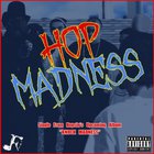 Hopsin - Hop Madness (CDS)