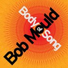 Bob Mould - Body Of Song