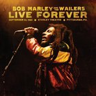 Bob Marley & the Wailers - Live Forever: The Stanley Theatre, Pittsburgh, Pa, September 23, 1980 CD1