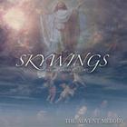 Skywings - The Advent Melody