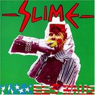 Slime - Yankees Raus (Remastered 1989)