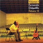 Fernando Delgadillo - Febrero 13 Vol.1