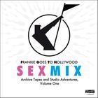 Frankie Goes to Hollywood - Sexmix CD1