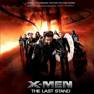 X-Men: The Last Stand (Complete Score) CD1