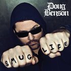 Doug Benson - Smug Life CD2