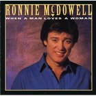 Ronnie Mcdowell - When A Man Loves A Woman