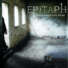 Epitaph - Remember The Daze