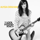 Alyssa Graham - The Lock, Stock & Soul (EP)