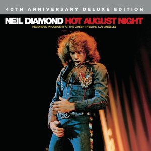 Hot August Night (40Th Anniversary Edition) CD1