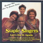 The Staple Singers - Let's Do It Again