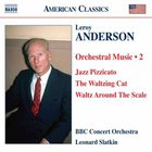 Leroy Anderson - Orchestral Music 2