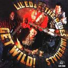 Lil' Ed & The Blues Imperials - Get Wild!