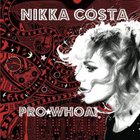 Nikka Costa - Pro*Whoa! (EP)