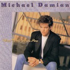 Michael Damian - Where Do We Go From Here