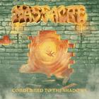 Condemned To The Shadows (CDS)