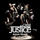 Justice Crew - Boom Boom (Prod. By David Guetta) (CDS)