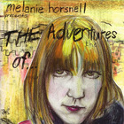 Melanie Horsnell - The Adventures Of
