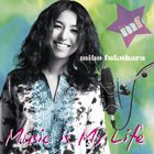 Miho Fukuhara - Music Is My Life