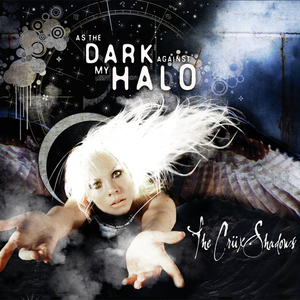 As The Dark Against My Halo