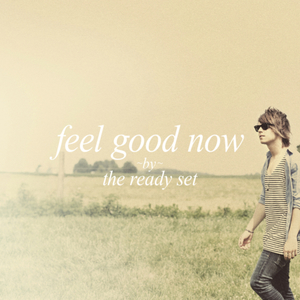 Feel Good Now (EP)