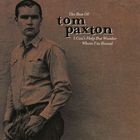 Tom Paxton - The Best Of Tom Paxton: I Can't Help But Wonder Where I'm Bound (The Elektra Years)