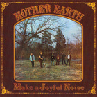 Mother Earth (Tracy Nelson) - Make A Joyful Noise (Reissue 2004)